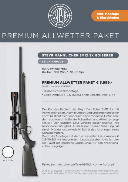 Steyr Premium Allwetter Paket Jungjägerpaket SM12 SX Goisers .308 Win./.30-06 Spring M15x1